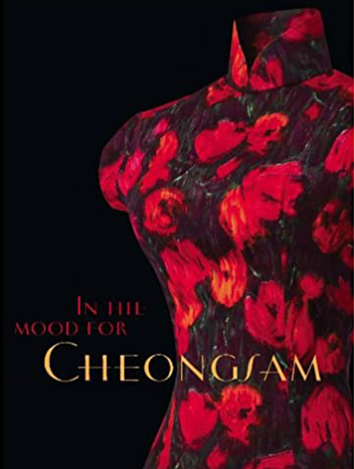 In the Mood for Cheongsam (2012)