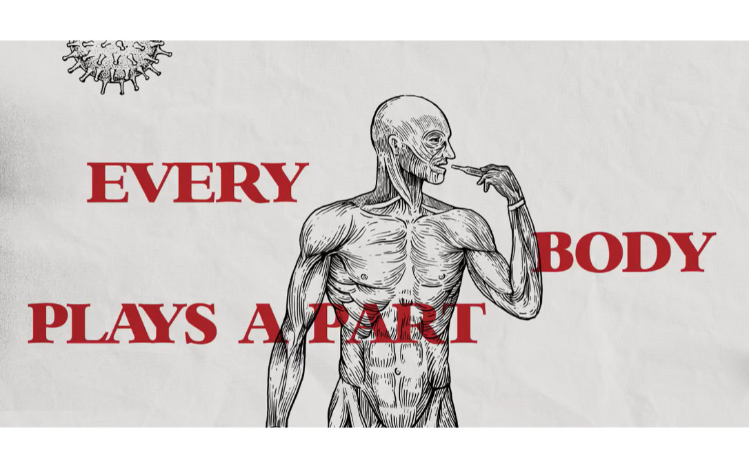 Every Body Plays a Part